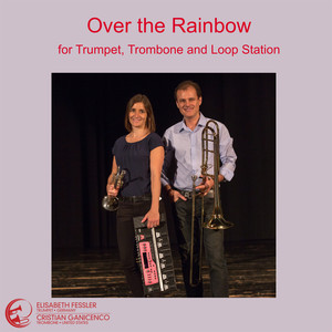 Over the Rainbow (Arr. for Trumpet & Trombone) (Loop Station)
