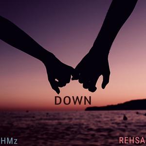 Down (feat. Rehsa)