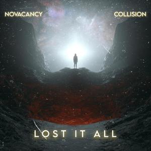 Collision - LOST IT ALL