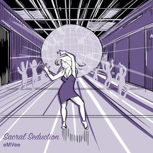 Sacral Seduction