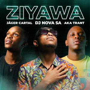 Ziyawa (feat. Jager Cartal, Aka Trant & Lunatik)