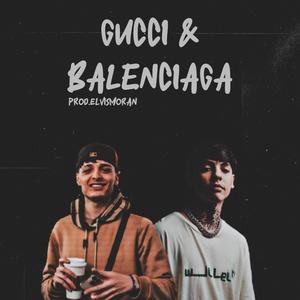 gucci & balenciaga