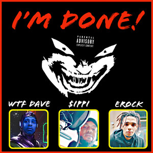 I'm Done! (Explicit)
