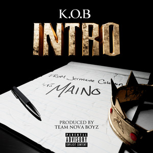 K.O.B Intro (Explicit)