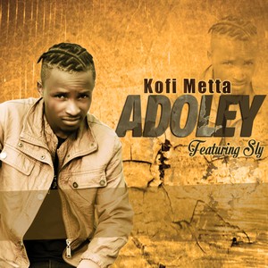 Kofi Metta - Adoley