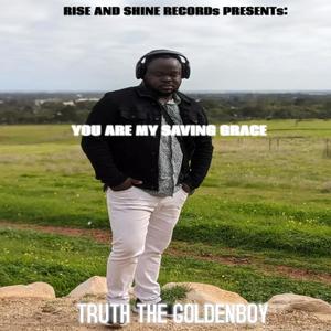 YOU ARE MY SAVING GRACE