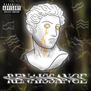 Renaissance (Explicit)