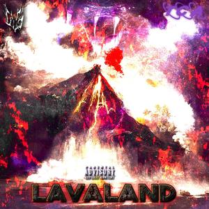 LAVALAND (Explicit)