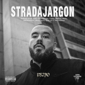 Stradajargon (Explicit)