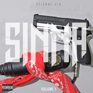 Sinna, Vol. 1 (Explicit)