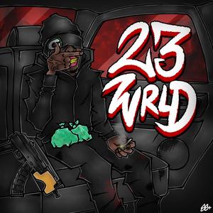 23 Wrld (Explicit)