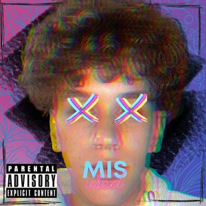 Misused (Explicit)