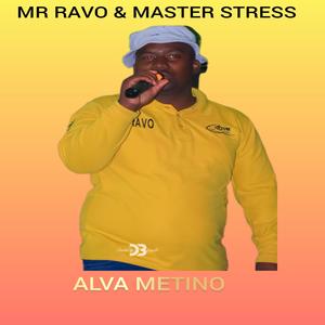 ALVA METINO (feat. MASTER STRESS)