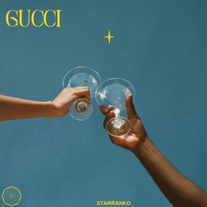 Gucci (Explicit)