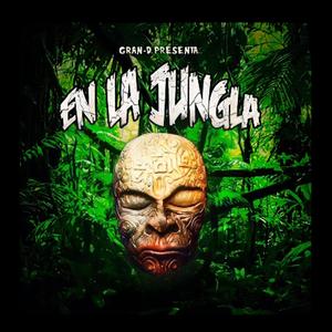 En La Jungla (Explicit)