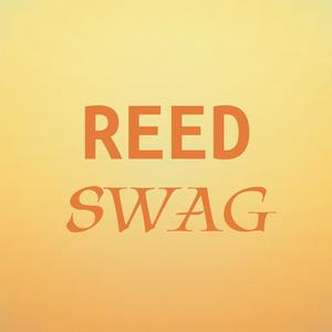 Reed Swag