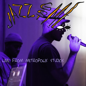 Jazz Got Me (Live from Metropolis Studios)