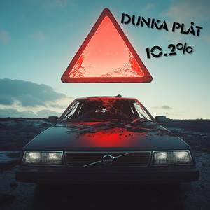 Jag Lever För Min Volvo (Dunka Plåt)