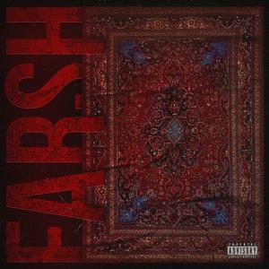 Farsh (Explicit)