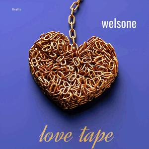 Love tape (Explicit)