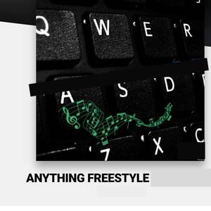 Anything (freestyle) [Explicit]