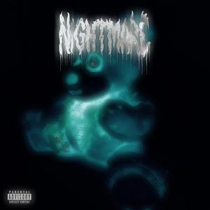 NIGHTMARE (Explicit)