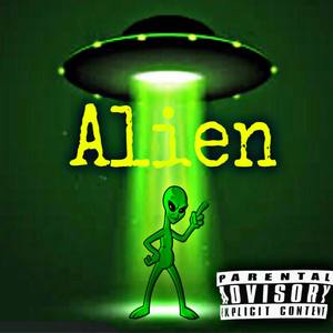 Alien (Explicit)