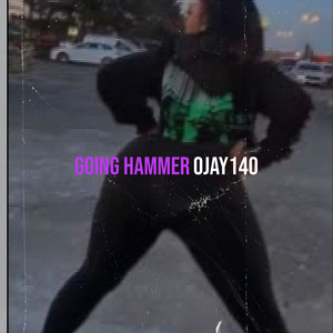 Going Hammer (Explicit)