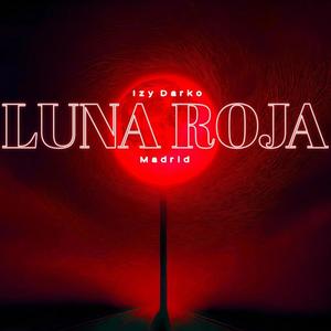 LUNA ROJA (feat. Izy Darko)