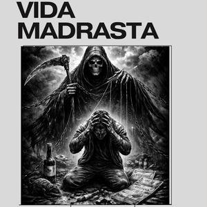 Vida Madrasta