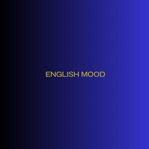 English Mood (Explicit)