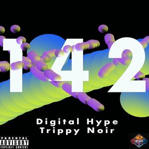 142 (feat. Trippy Van Noir) [Explicit]