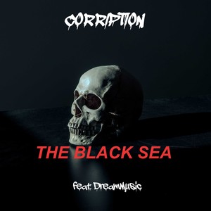 The Black Sea (Explicit)