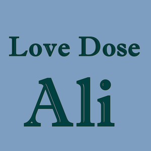 Love Dose
