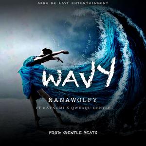 WAVY (feat. KAYNOMI & QWAEQU GENTLE)