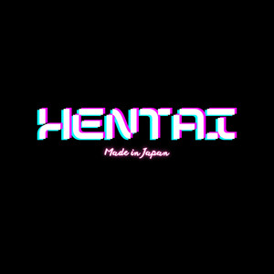 Hentai (Explicit)