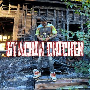 Stackin' Chicken (Explicit)