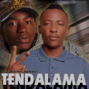 TENDALAMA (feat. Jae marco)