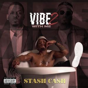 VIBE WITH ME 2 (Explicit)