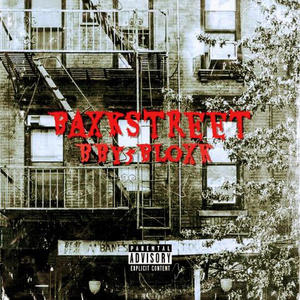 Baxk$treet (Explicit)