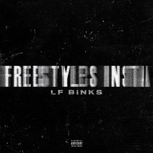 FREESTYLES INSTA (Explicit)