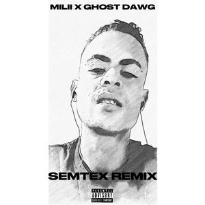 SEMTEX (feat. GHOST DAWG) (REMIX SHORT VERSION|Explicit)