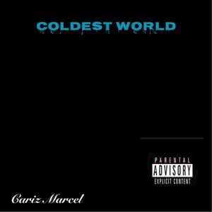 Coldest World (Explicit)