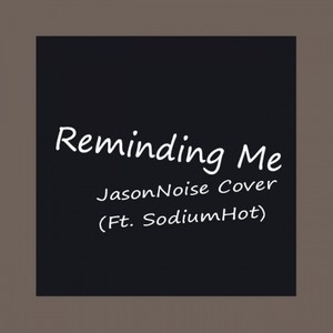 Reminding Me EP Cover