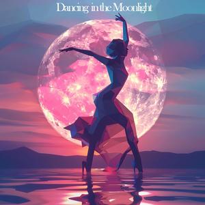 Dancing in the Moonlight