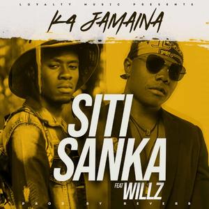 Siti Sanka (feat. Willz Mr Nyopole)