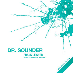 Dr. Sounder (Danilo Schneider Rmx)