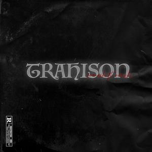 Trahison (feat. Romski) [Explicit]