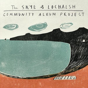 The Skye & Lochalsh Community Album Project