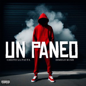 Un Paneo (Explicit)